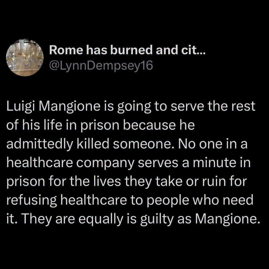 Luigi is going to prison, but not the insurance execs that are just as guilty.